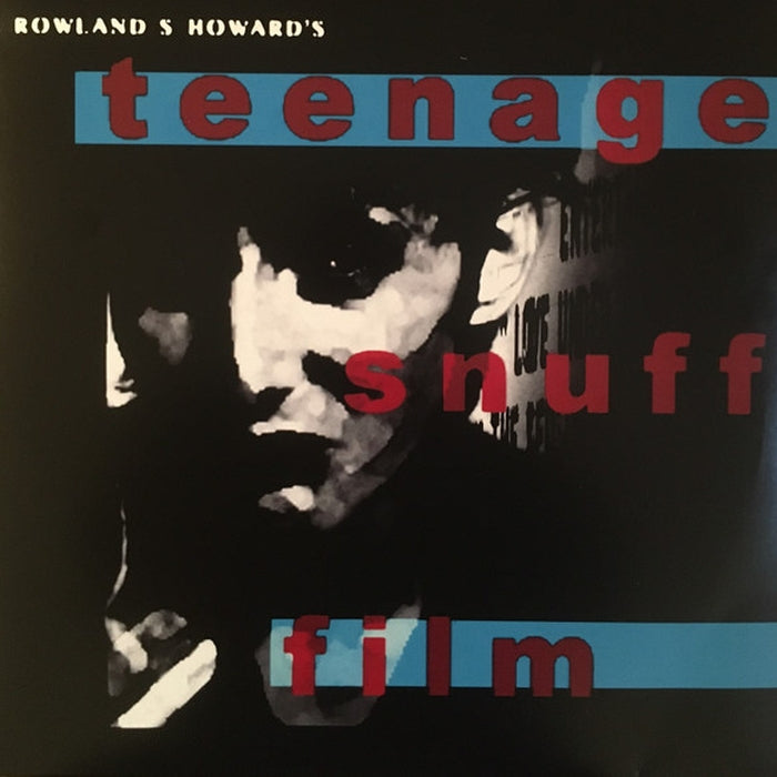 Rowland S. Howard – Teenage Snuff Film (LP, Vinyl Record Album)