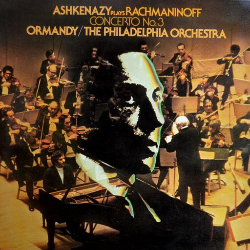 Sergei Vasilyevich Rachmaninoff, Vladimir Ashkenazy, Eugene Ormandy, The Philadelphia Orchestra – Concerto No. 3 (LP, Vinyl Record Album)