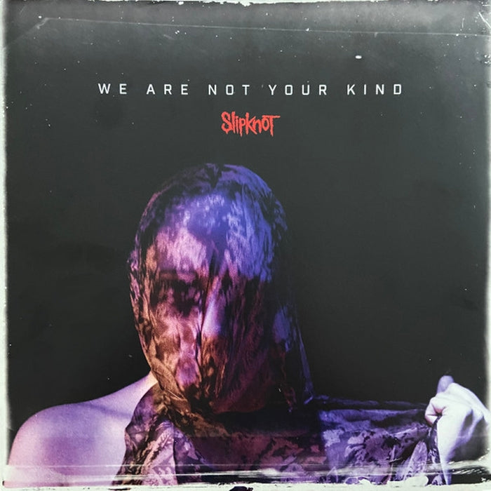 Slipknot – We Are Not Your Kind (LP, Vinyl Record Album)