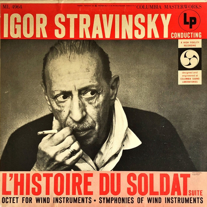 Igor Stravinsky – Conducting L'Histoire Du Soldat Suite • Octet For Wind Instruments • Symphonies Of Wind Instruments (LP, Vinyl Record Album)