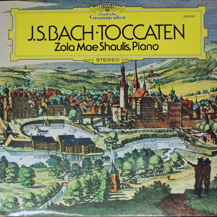 Zola Shaulis, Johann Sebastian Bach – Toccaten (LP, Vinyl Record Album)