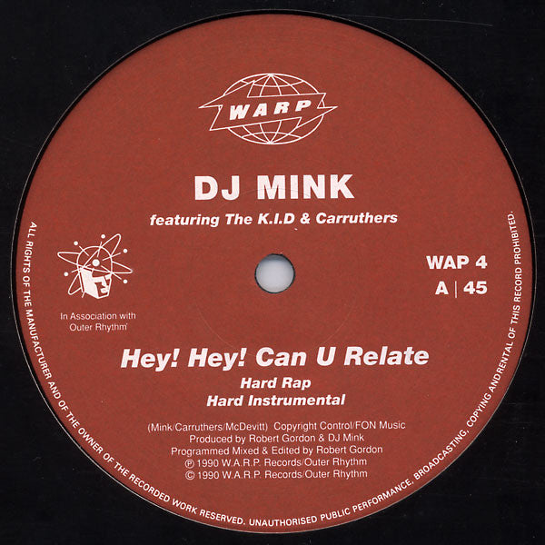 DJ Mink, The K.I.D, Carruthers – Hey! Hey! Can U Relate 12" vinyl record, image 2 of 3