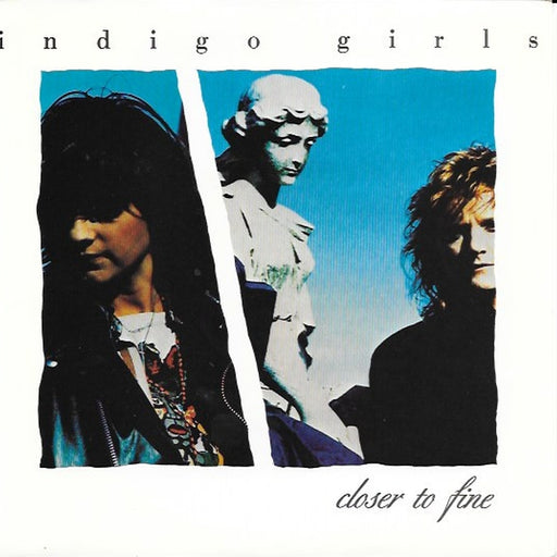 Indigo Girls – Closer To Fine (LP, Vinyl Record Album)
