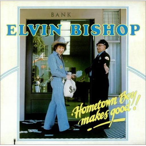 Elvin Bishop – Hometown Boy Makes Good! (LP, Vinyl Record Album)