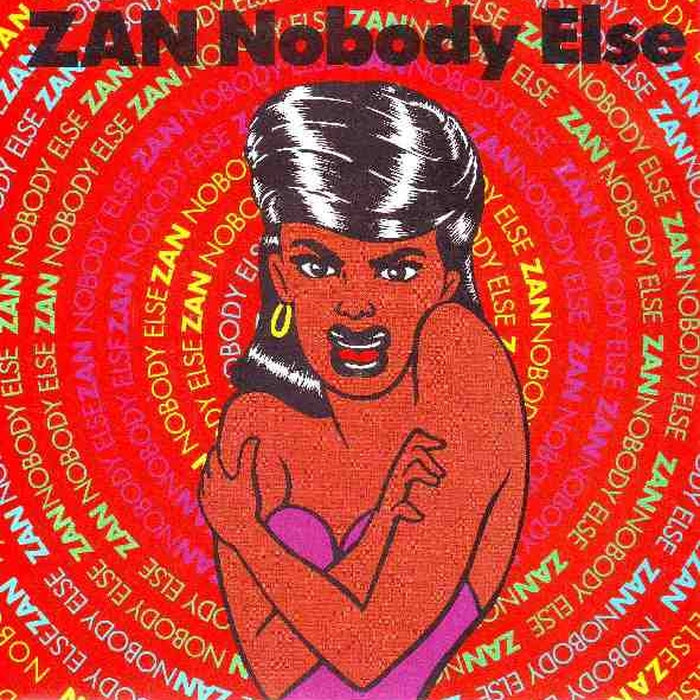 Zan – Nobody Else (LP, Vinyl Record Album)