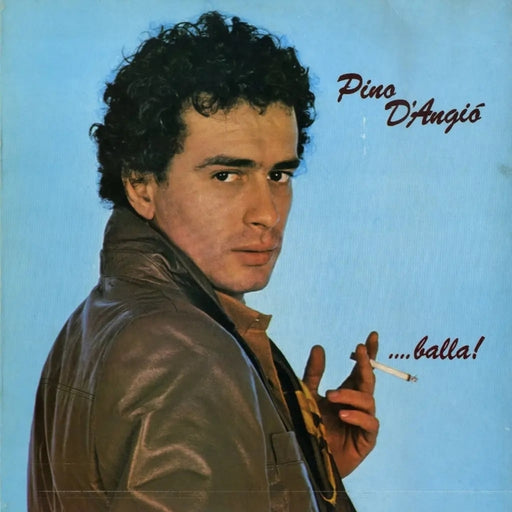 Pino D'Angiò – ...Balla! (LP, Vinyl Record Album)