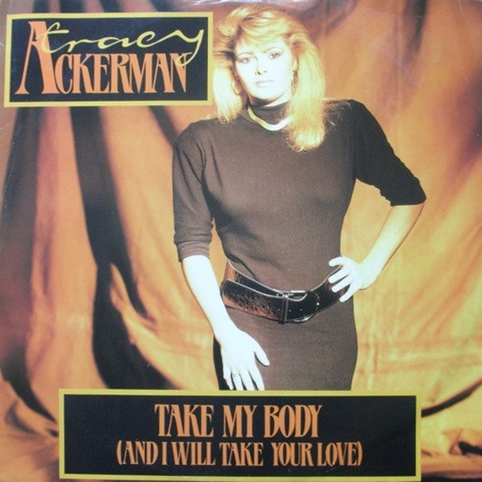 Tracy Ackerman – Take My Body (And I Will Take Your Love) (LP, Vinyl Record Album)