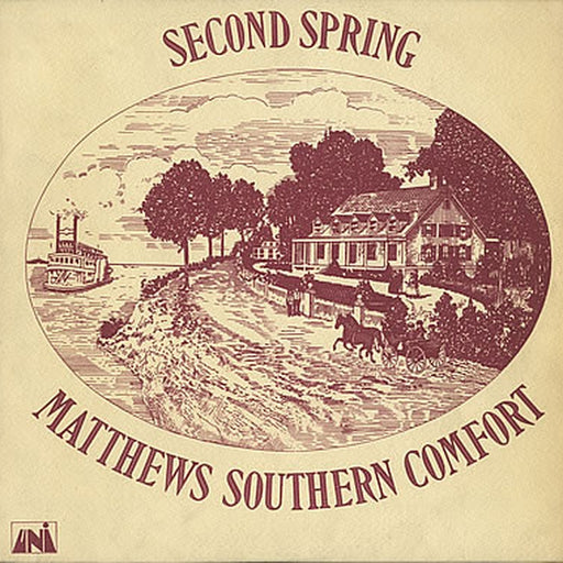 Matthews' Southern Comfort – Second Spring (LP, Vinyl Record Album)