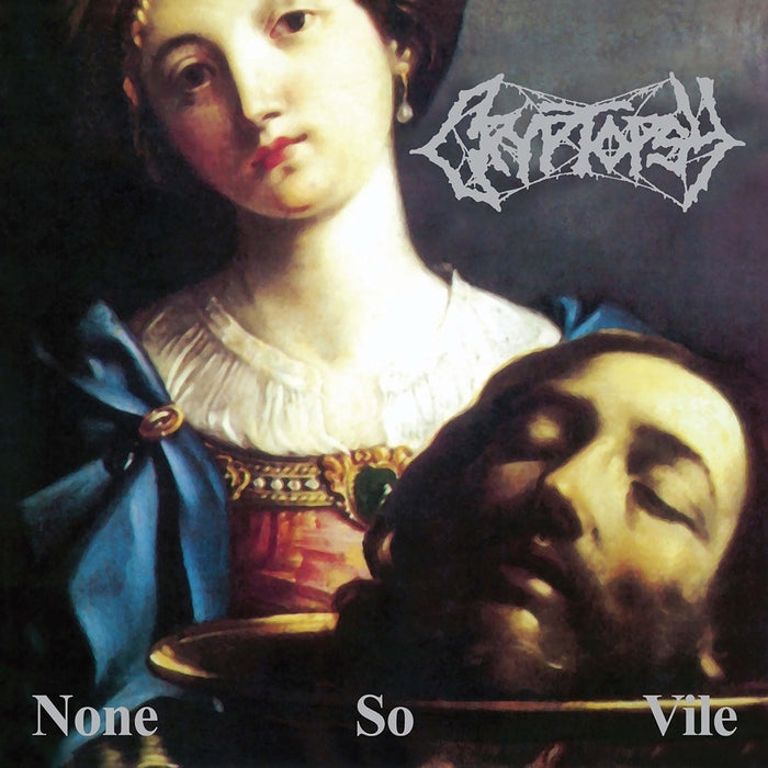 Cryptopsy – None So Vile (LP, Vinyl Record Album)