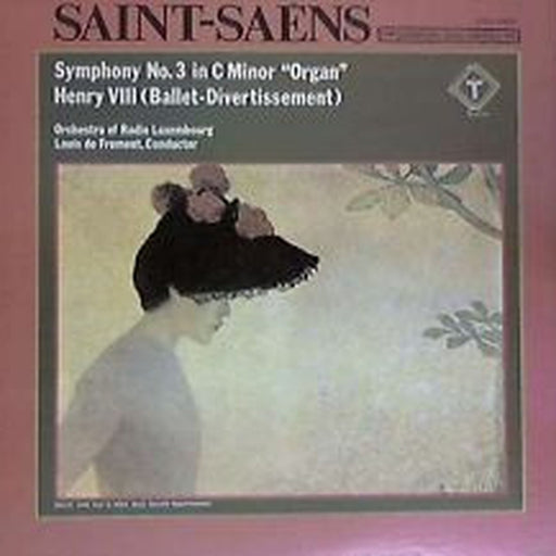 Camille Saint-Saëns, Orchestra Of Radio Luxembourg, Louis De Froment – Sinfonia N.3 Op. 78 / Enrico VIII (LP, Vinyl Record Album)