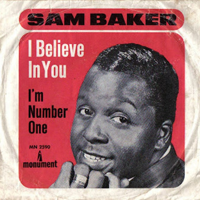I Believe In You / I'm Number One – Sam Baker (LP, Vinyl Record Album)