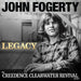 John Fogerty – Legacy: The Creedence Clearwater Revival Years (John's Version) (2xLP) - Image 1