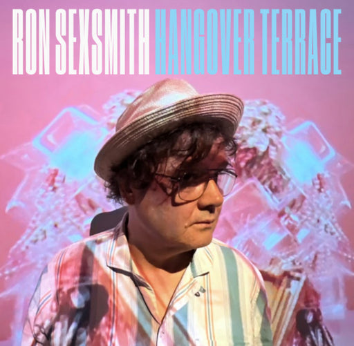 Ron Sexsmith – Hangover Terrace (Turquoise Vinyl) - Image 1