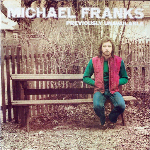 Michael Franks – Previously Unavailable (LP, Vinyl Record Album)