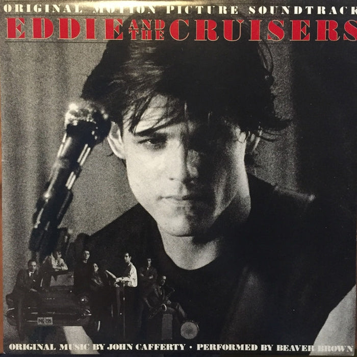 John Cafferty And The Beaver Brown Band – Eddie And The Cruisers (Original Motion Picture Soundtrack) (LP, Vinyl Record Album)