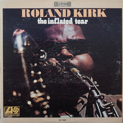 Roland Kirk – The Inflated Tear (LP, Vinyl Record Album)
