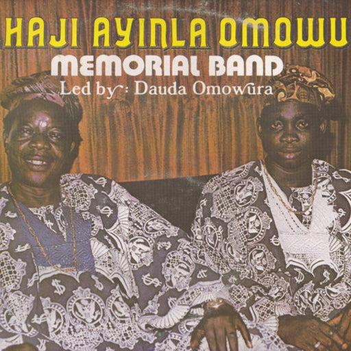 Alhaji Ayinla Omowura Memorial Band – Nigeria Koni Baje (LP, Vinyl Record Album)