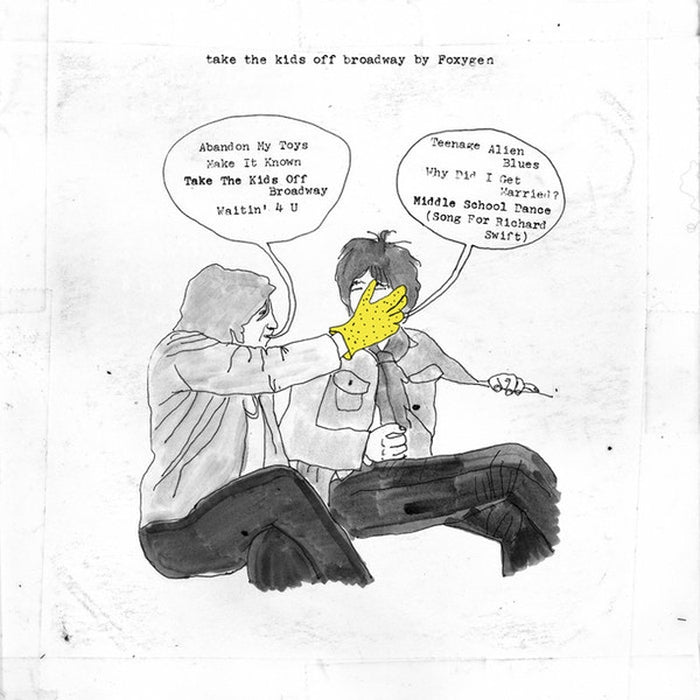 Foxygen – Take The Kids Off Broadway (LP, Vinyl Record Album)
