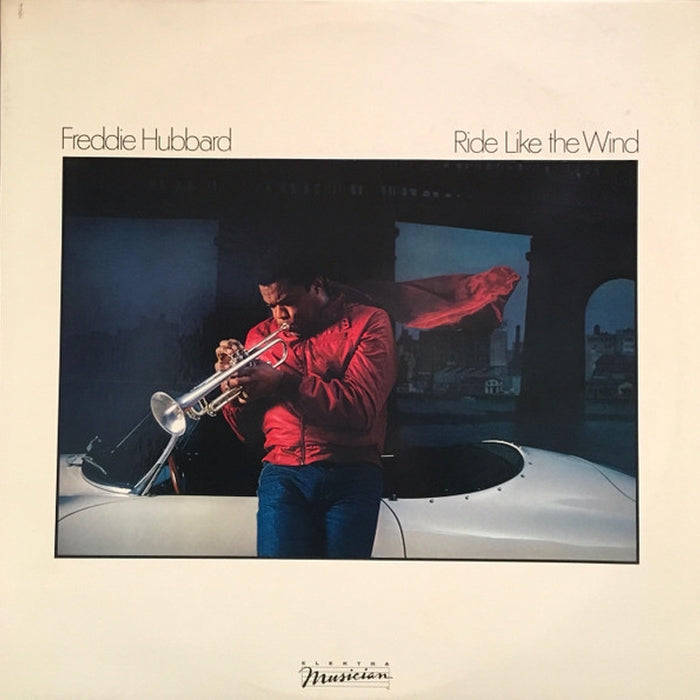 Freddie Hubbard – Ride Like The Wind (LP, Vinyl Record Album)