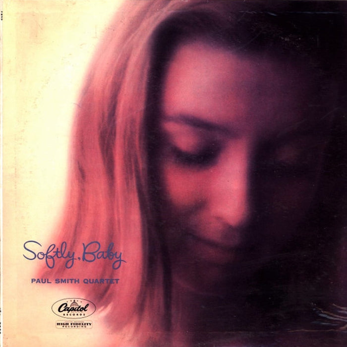 Paul Smith Quartet – Softly, Baby (LP, Vinyl Record Album)