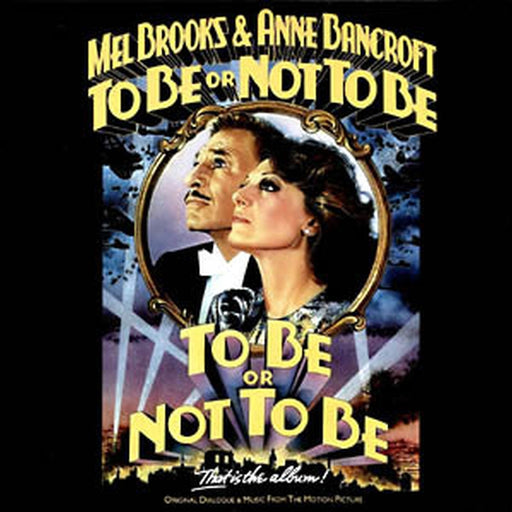 Mel Brooks, Anne Bancroft – To Be Or Not To Be (Original Dialogue & Music From The Motion Picture) (LP, Vinyl Record Album)