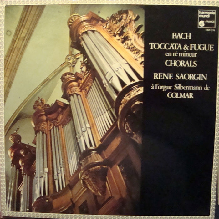 Johann Sebastian Bach, René Saorgin – Toccata & Fugue En Ré Mineur / Chorals (LP, Vinyl Record Album)