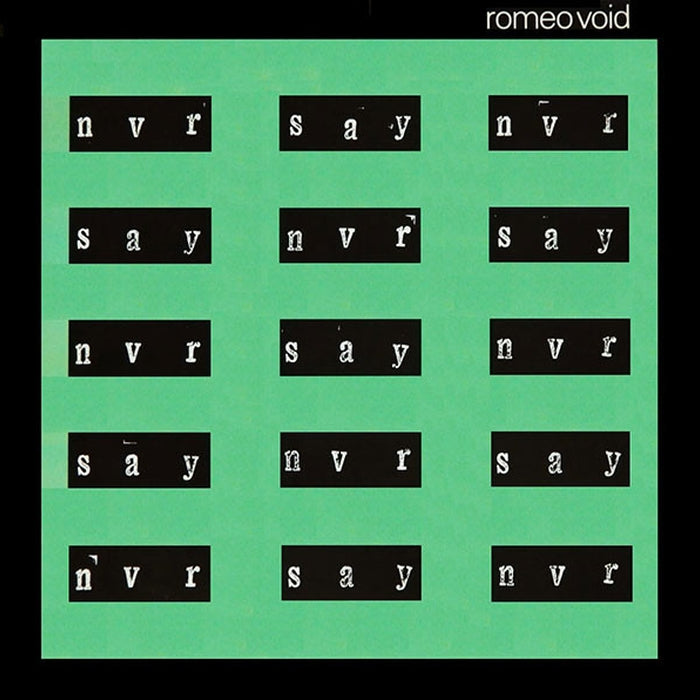 Romeo Void – Never Say Never (LP, Vinyl Record Album)