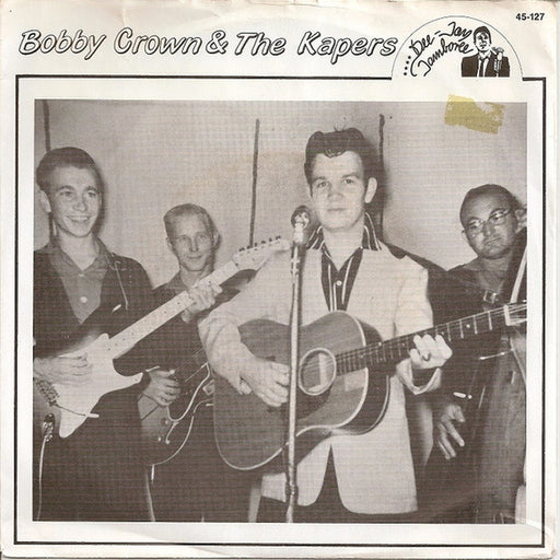 Bobby Crown & The Kapers – One Way Ticket / Your Conscience (LP, Vinyl Record Album)