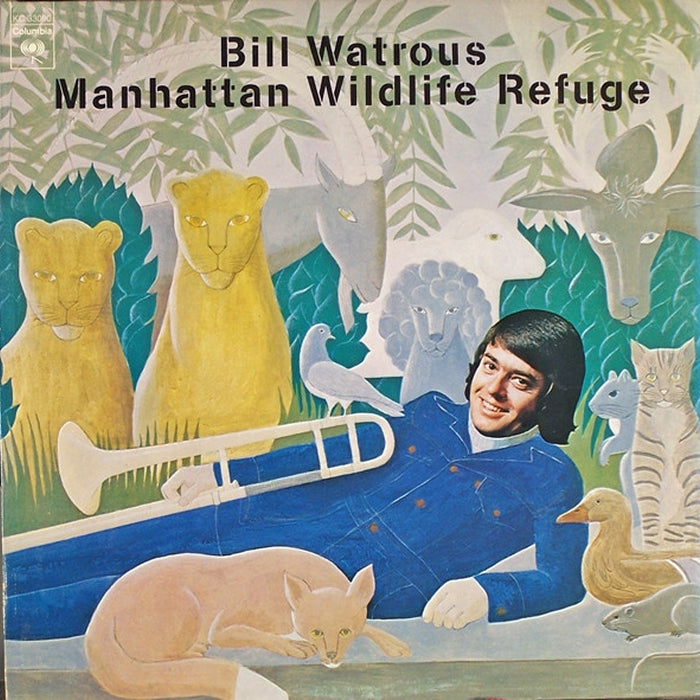 Bill Watrous – Manhattan Wildlife Refuge (LP, Vinyl Record Album)
