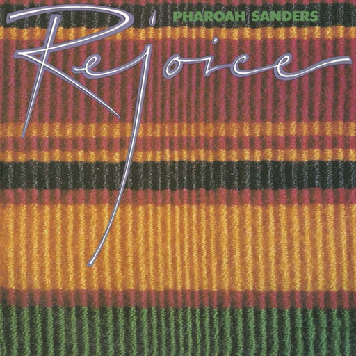 Pharoah Sanders – Rejoice (2xLP) (LP, Vinyl Record Album)