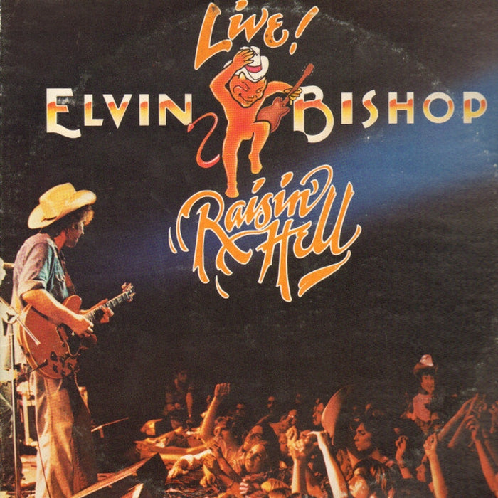 Elvin Bishop – Raisin' Hell (LP, Vinyl Record Album)