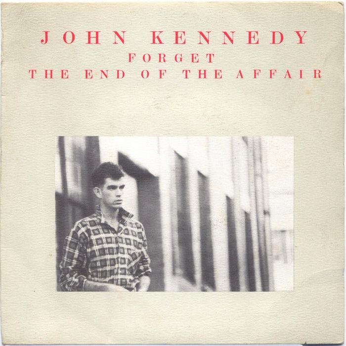 John Kennedy – Forget / The End Of The Affair (LP, Vinyl Record Album)