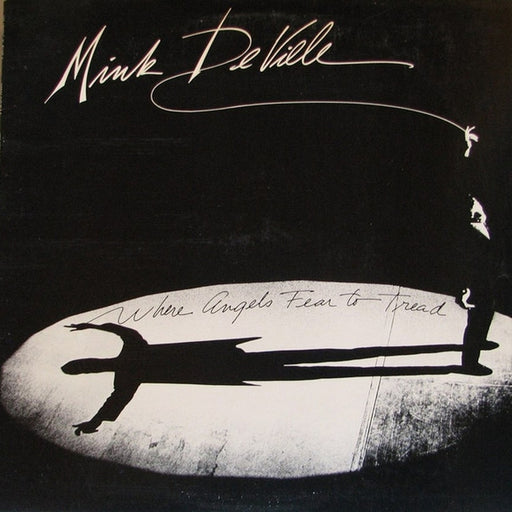 Mink DeVille – Where Angels Fear To Tread (LP, Vinyl Record Album)
