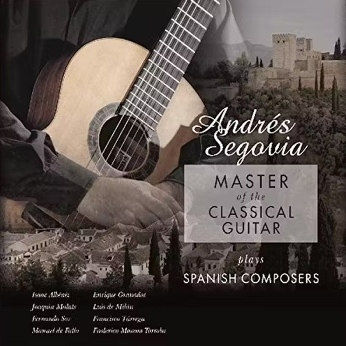 Andrés Segovia – Master Of The Classical Guitar / Plays Spanish Composers (LP, Vinyl Record Album)