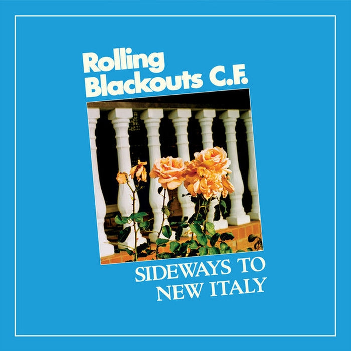 Rolling Blackouts Coastal Fever – Sideways To New Italy (LP, Vinyl Record Album)