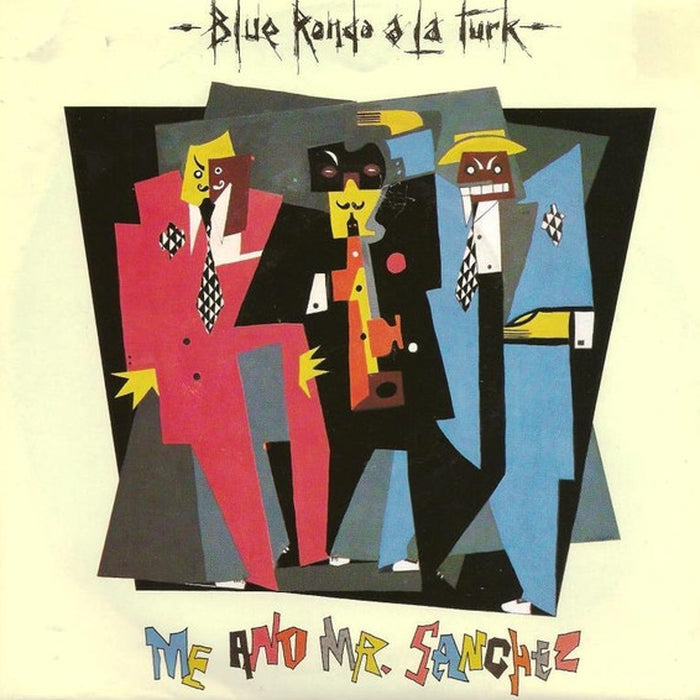 Blue Rondo À La Turk – Me And Mr. Sanchez (LP, Vinyl Record Album)