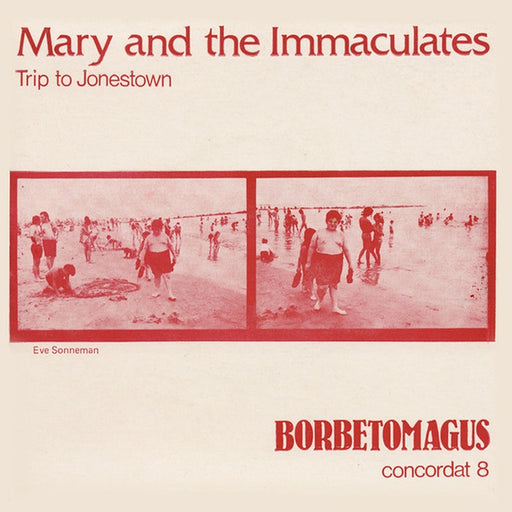 Mary And The Immaculates, Borbetomagus – Trip To Jonestown / Concordat 8 (LP, Vinyl Record Album)