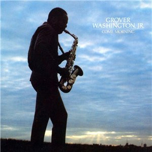 Grover Washington, Jr. – Come Morning (LP, Vinyl Record Album)