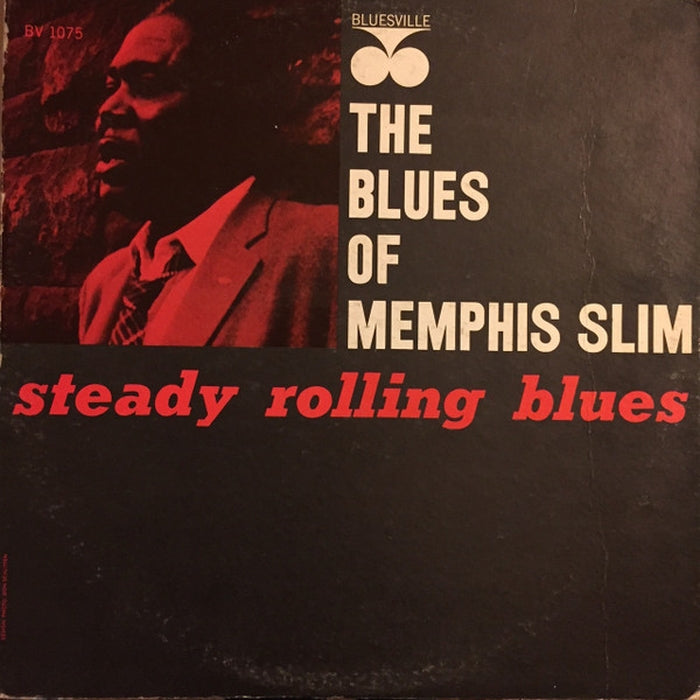 Memphis Slim – Steady Rolling Blues: The Blues Of Memphis Slim (LP, Vinyl Record Album)