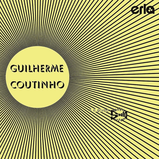 Guilherme Coutinho E O Grupo Stalo – Guilherme Coutinho E O Grupo Stalo (LP, Vinyl Record Album)
