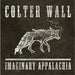 Colter Wall – Imaginary Appalachia (LP, Vinyl Record Album)
