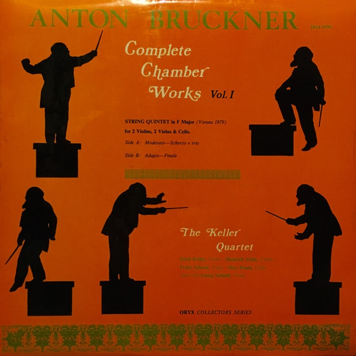 Anton Bruckner, Das Keller Quartett – Complete Chamber Works Vol. 1 (LP, Vinyl Record Album)
