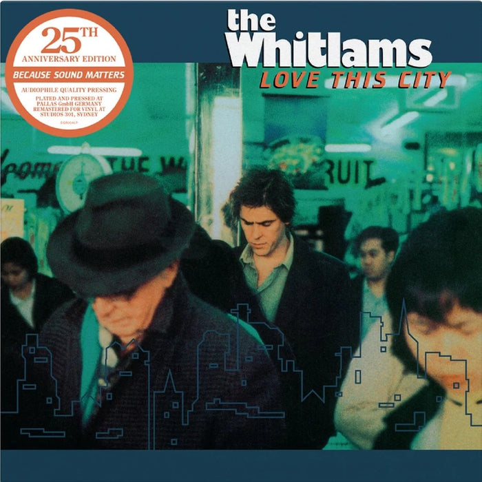 The Whitlams – Love This City (25th Anniversary Edition)