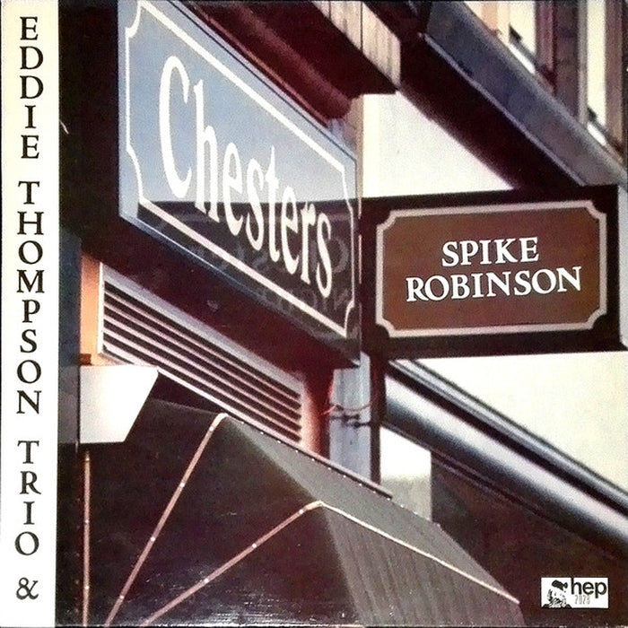 Spike Robinson, Eddie Thompson Trio – At Chesters (LP, Vinyl Record Album)