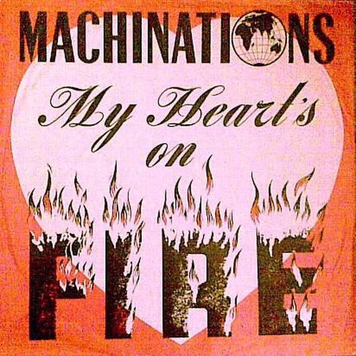 Machinations – My Heart's On Fire (LP, Vinyl Record Album)