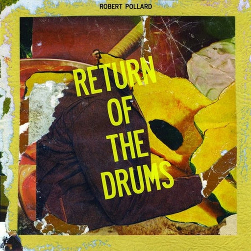 Robert Pollard – Return Of The Drums (LP, Vinyl Record Album)
