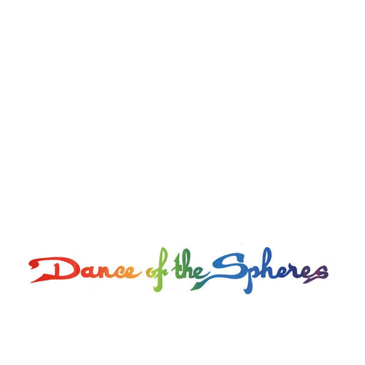 Rainbow Generator – Dance Of The Spheres (LP, Vinyl Record Album)