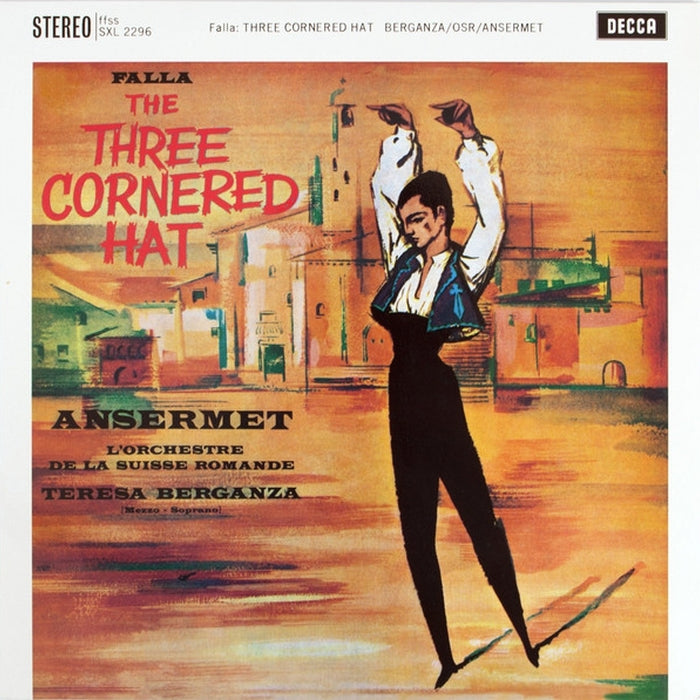 Manuel De Falla, Ernest Ansermet, L'Orchestre De La Suisse Romande, Teresa Berganza – The Three Cornered Hat (LP, Vinyl Record Album)