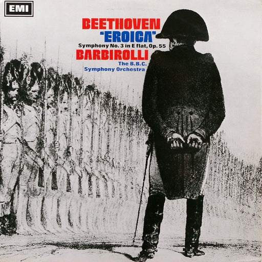 Ludwig van Beethoven, Sir John Barbirolli, BBC Symphony Orchestra – "Eroica" Symphony No. 3 In E Flat, Op. 55 (LP, Vinyl Record Album)