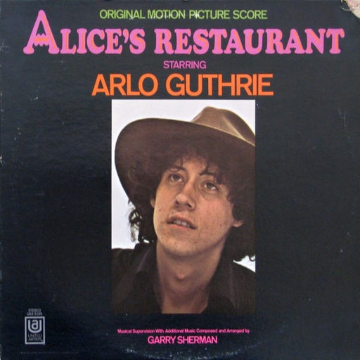 Arlo Guthrie, Garry Sherman – Alice's Restaurant (Original Motion Picture Score) (LP, Vinyl Record Album)